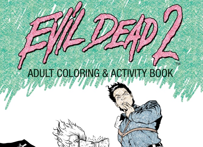 peek inside pages of upcoming 'evil dead 2' coloring book