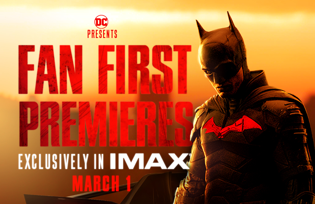 The Batman' Tickets on Sale Now for Preview Event on March 1st