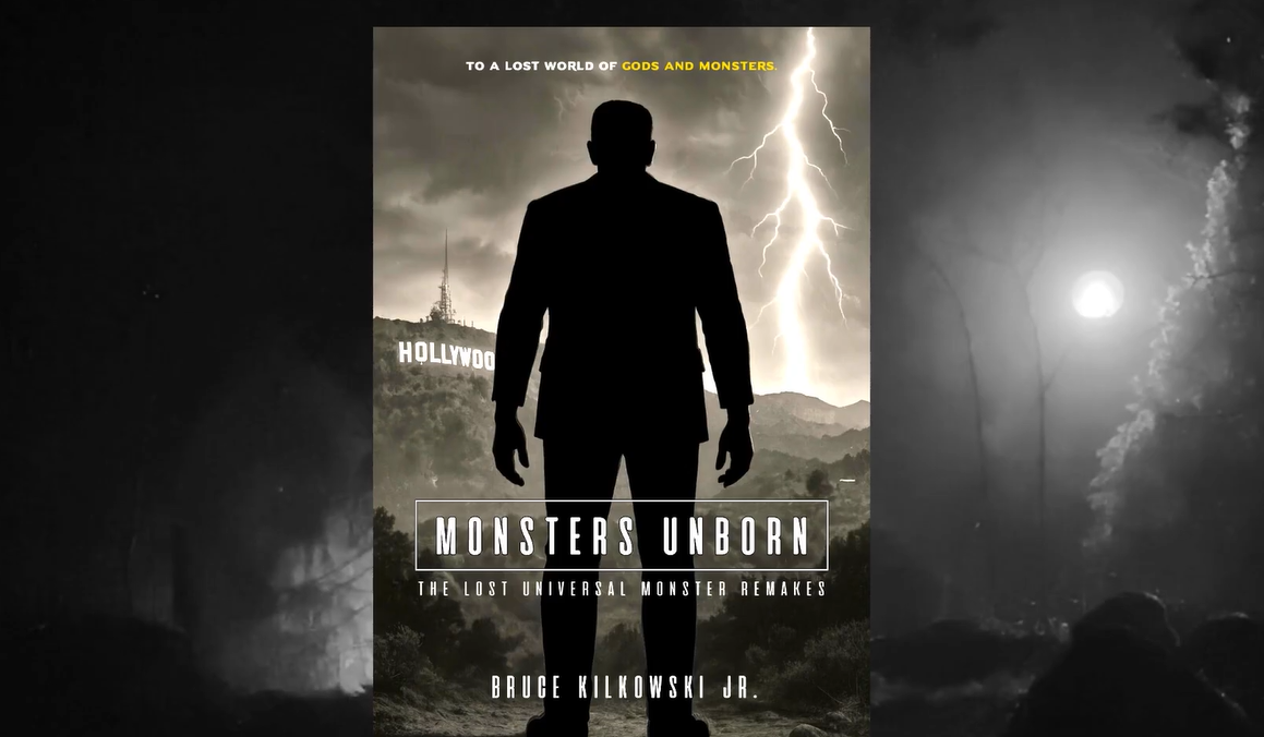 Monsters Unborn: The Lost Universal Monster Remakes' - New Book Spotlights  15 Unmade Remakes! - Bloody Disgusting